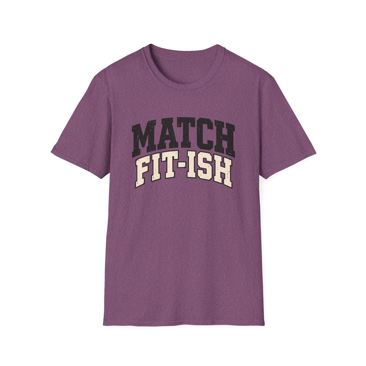 Match Fit-ish T-Shirt