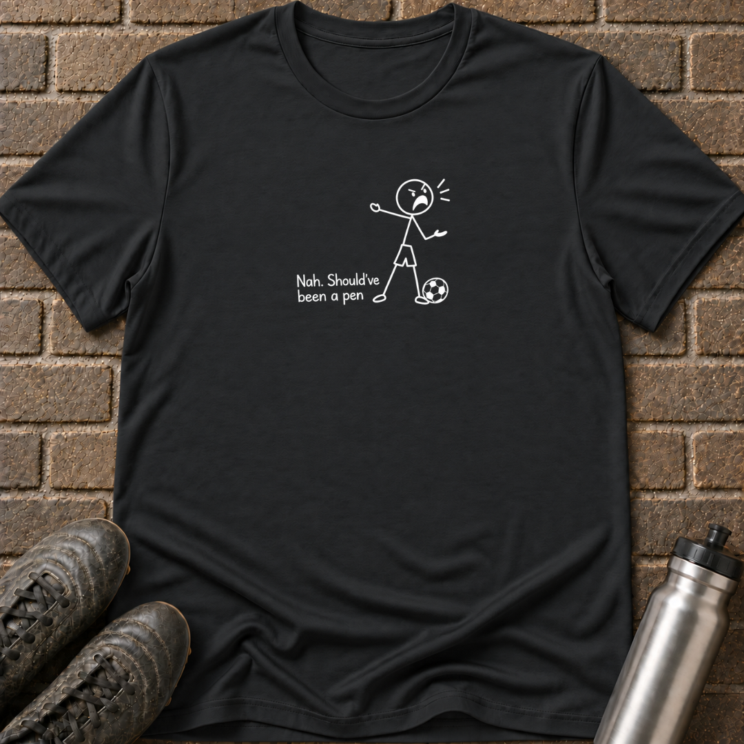 Should've Been a Penalty T-Shirt