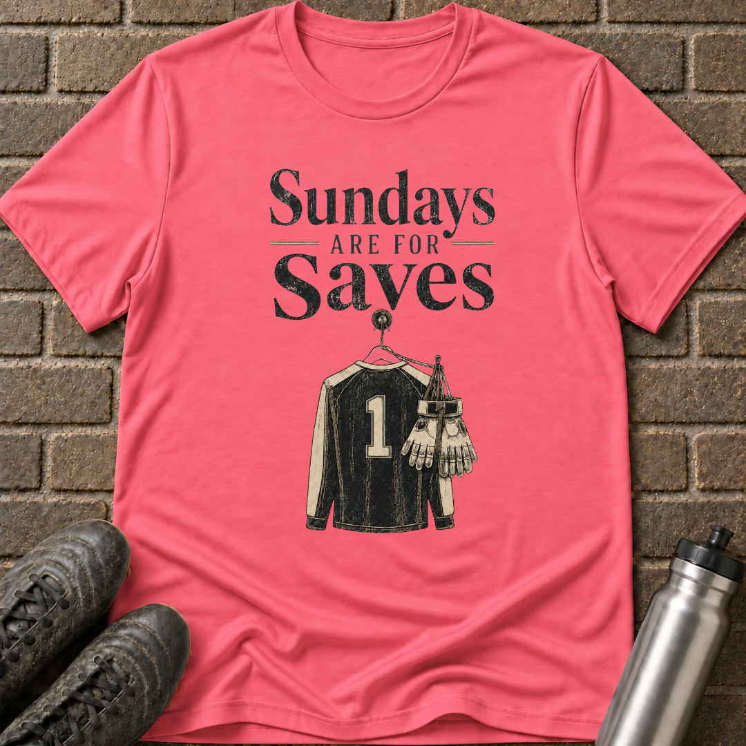 Sundays Are For Saves T-Shirt
