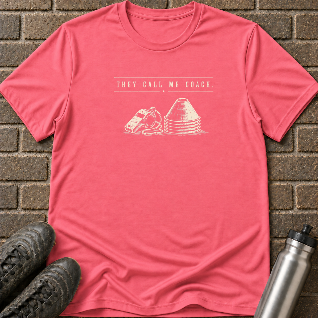 They Call Me Coach T-Shirt