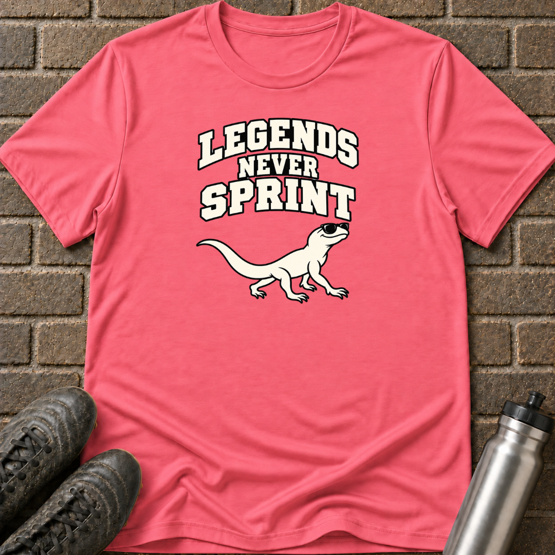 Legends Never Sprint T-Shirt