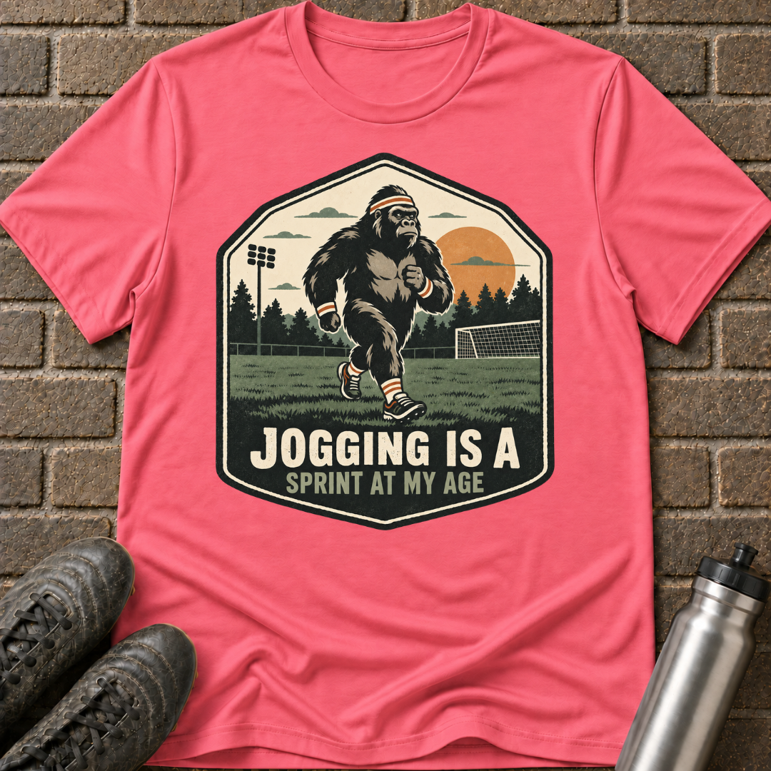 Jogging Is a Sprint at My Age T-Shirt