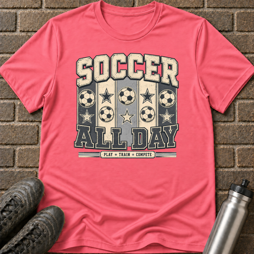 Soccer All Day T-Shirt