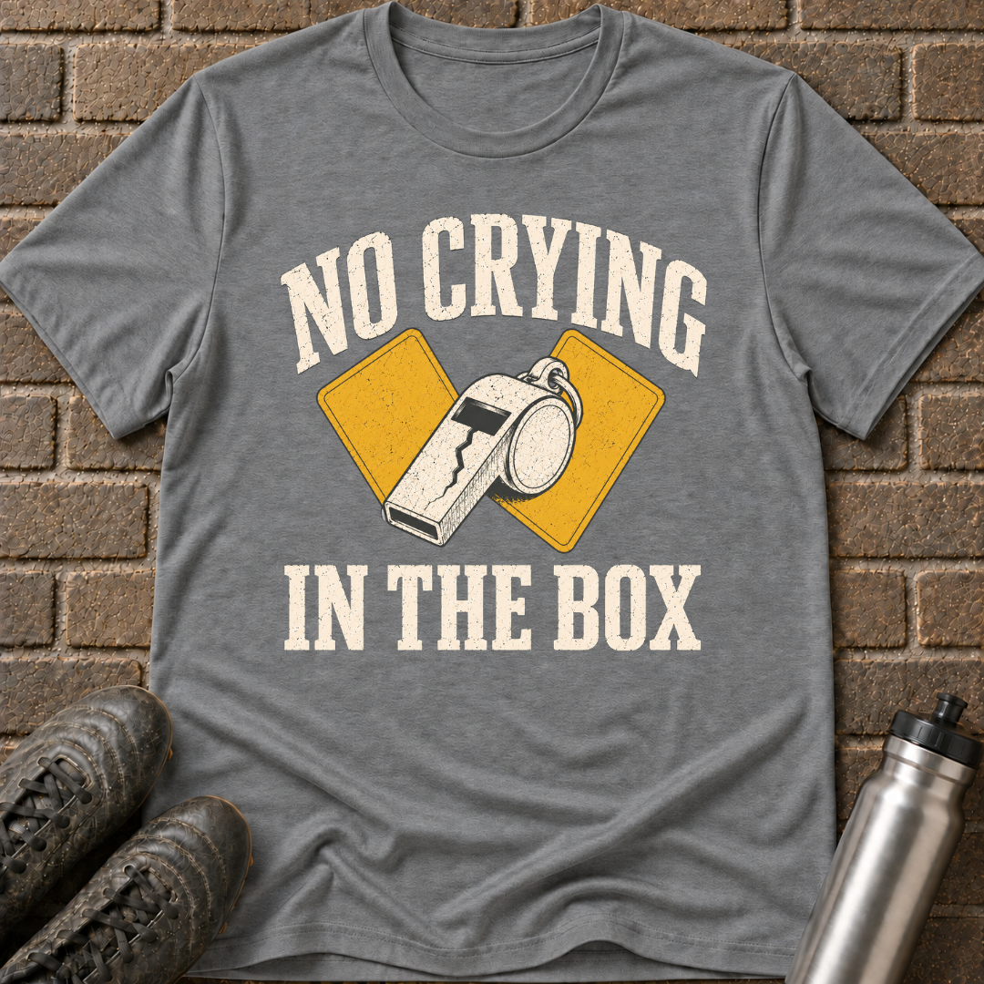 No Crying In The Box T-Shirt