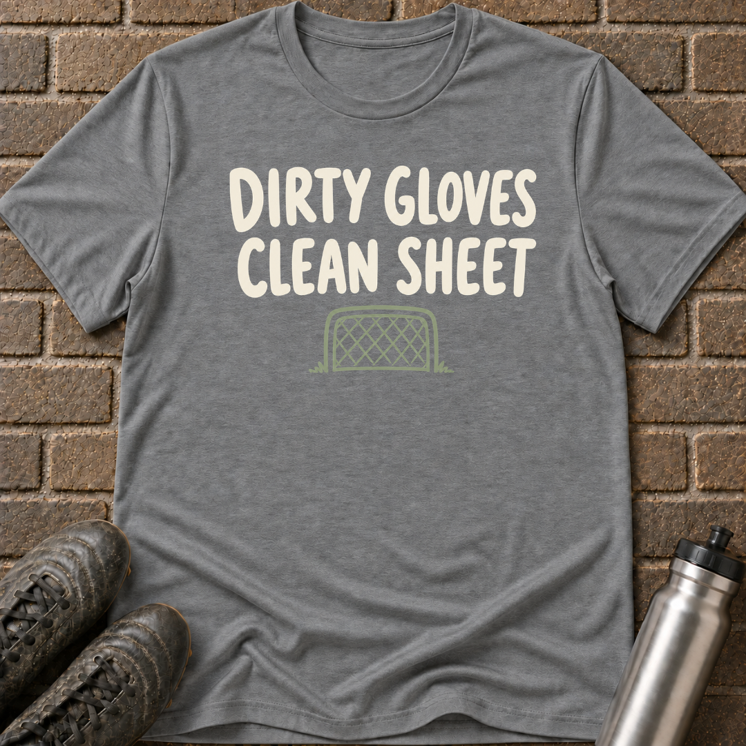 Dirty Gloves Clean Sheet T-Shirt