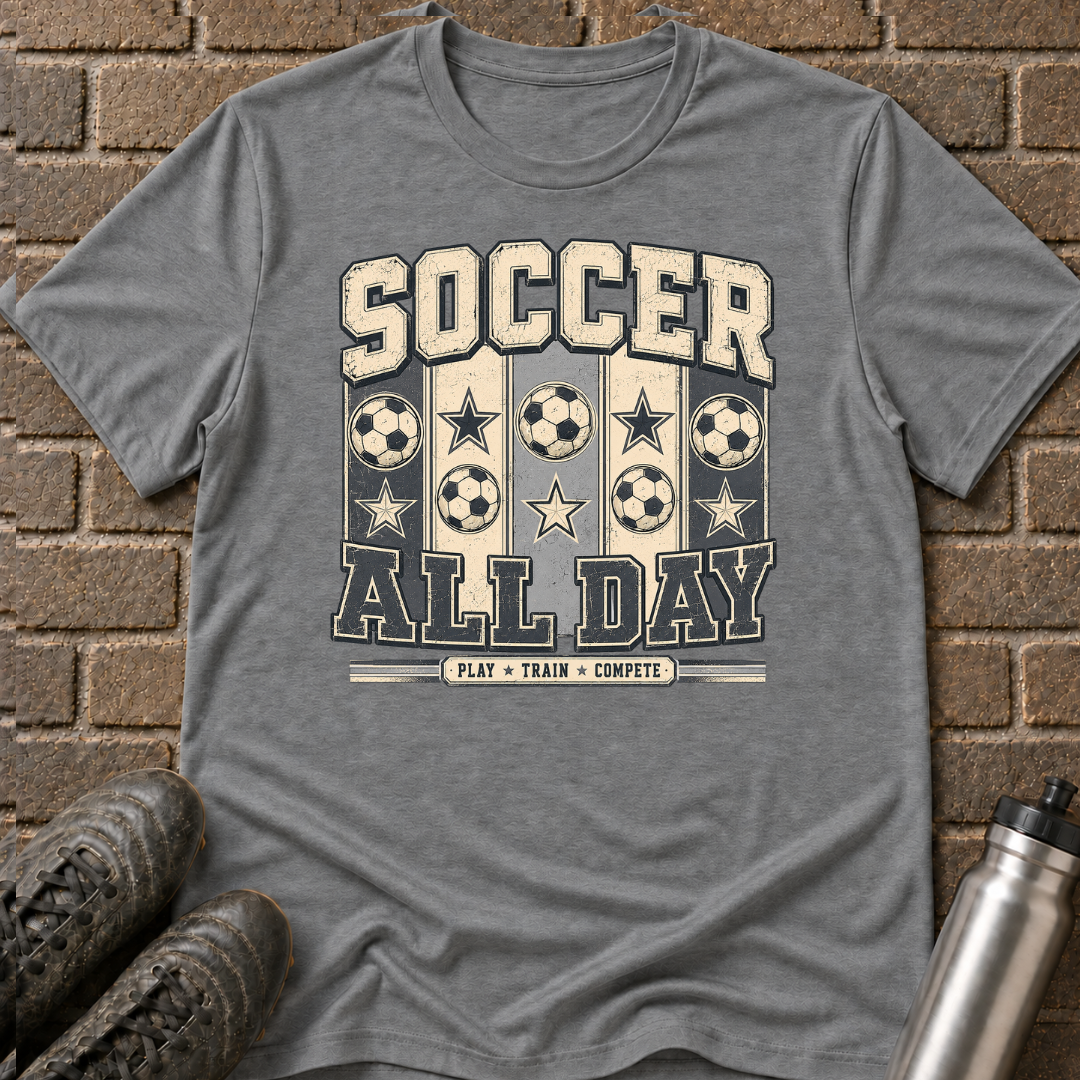 Soccer All Day T-Shirt