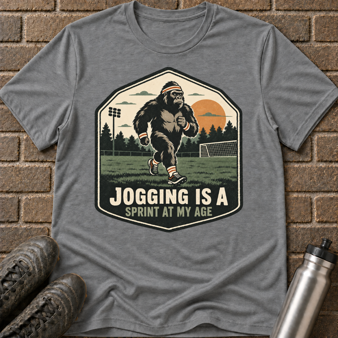 Jogging Is a Sprint at My Age T-Shirt