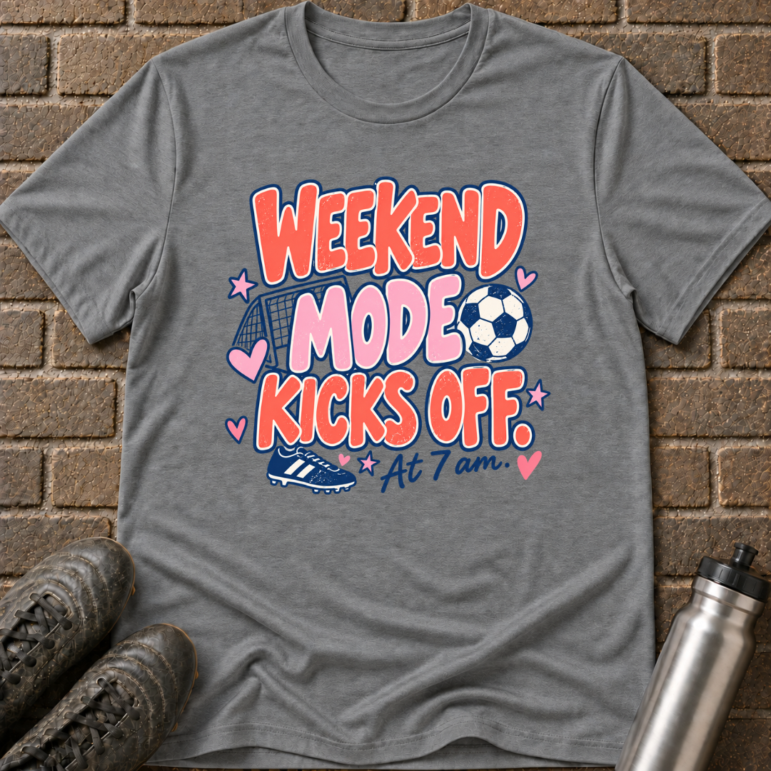 Weekend Mode Kickoff T-Shirt