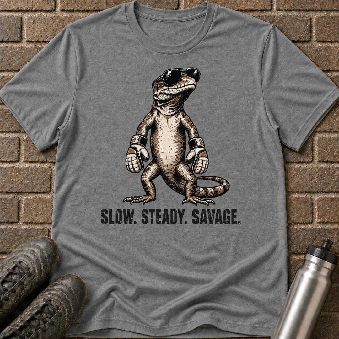 Slow Steady Savage T-Shirt