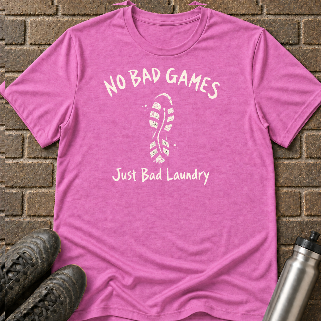 No Bad Games T-Shirt