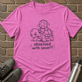 Obsessed With Soccer T-Shirt