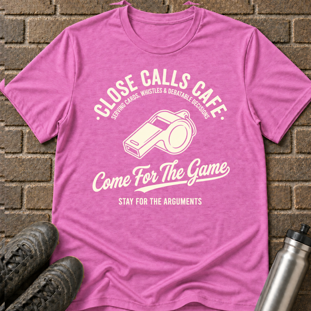 Close Calls Cafe T-Shirt