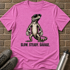 Slow Steady Savage T-Shirt
