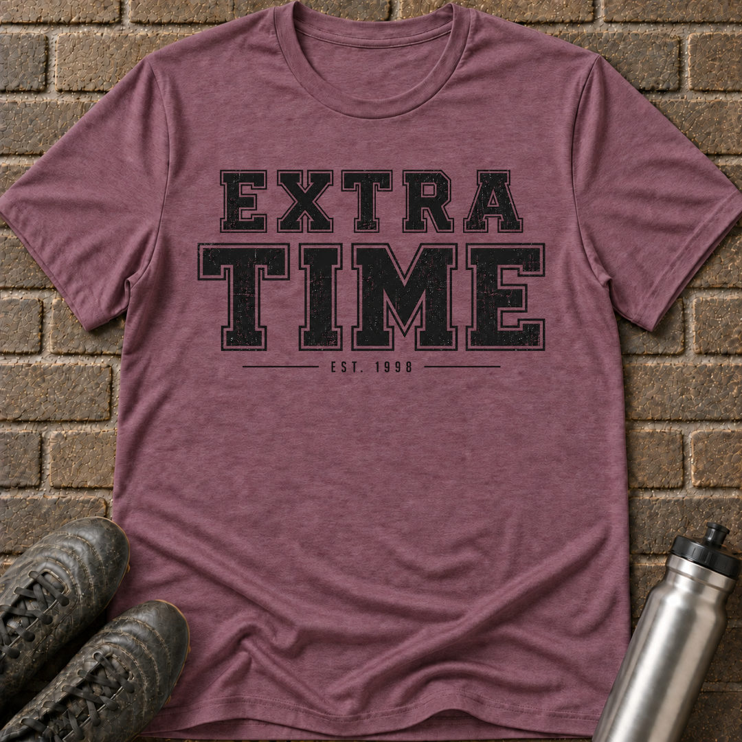 Extra Time T-Shirt