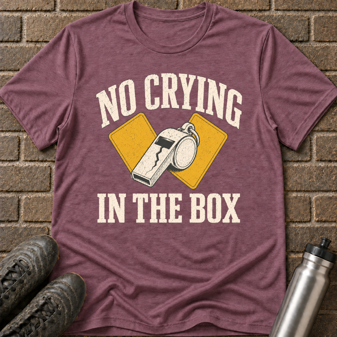 No Crying In The Box T-Shirt