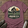Jogging Is a Sprint at My Age T-Shirt