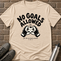 No Goals Allowed T-Shirt