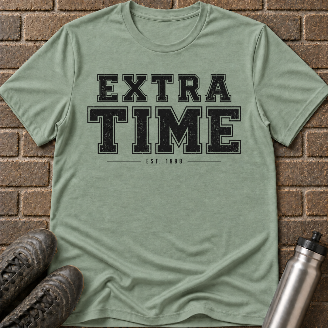 Extra Time T-Shirt