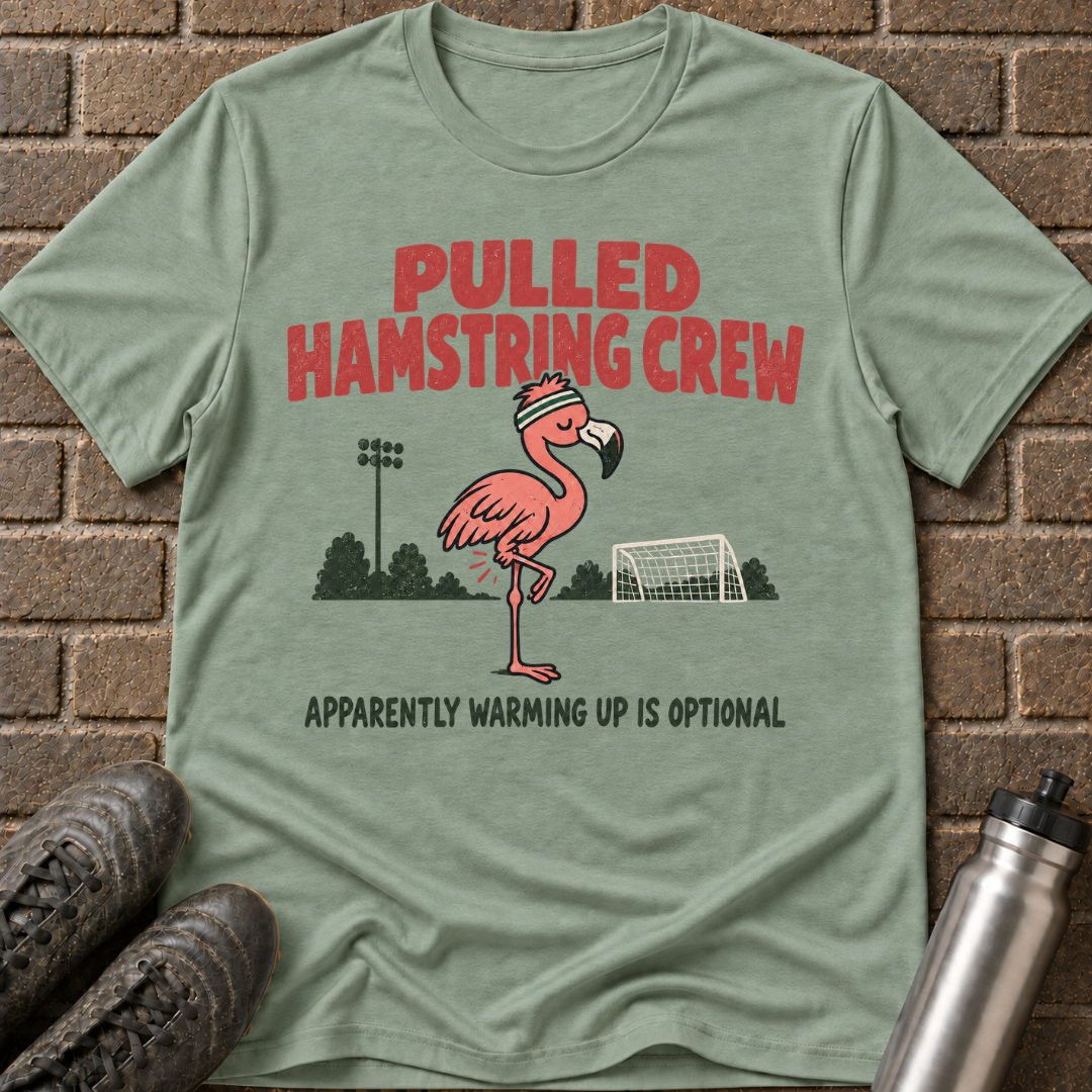 Pulled Hamstring Crew T-Shirt
