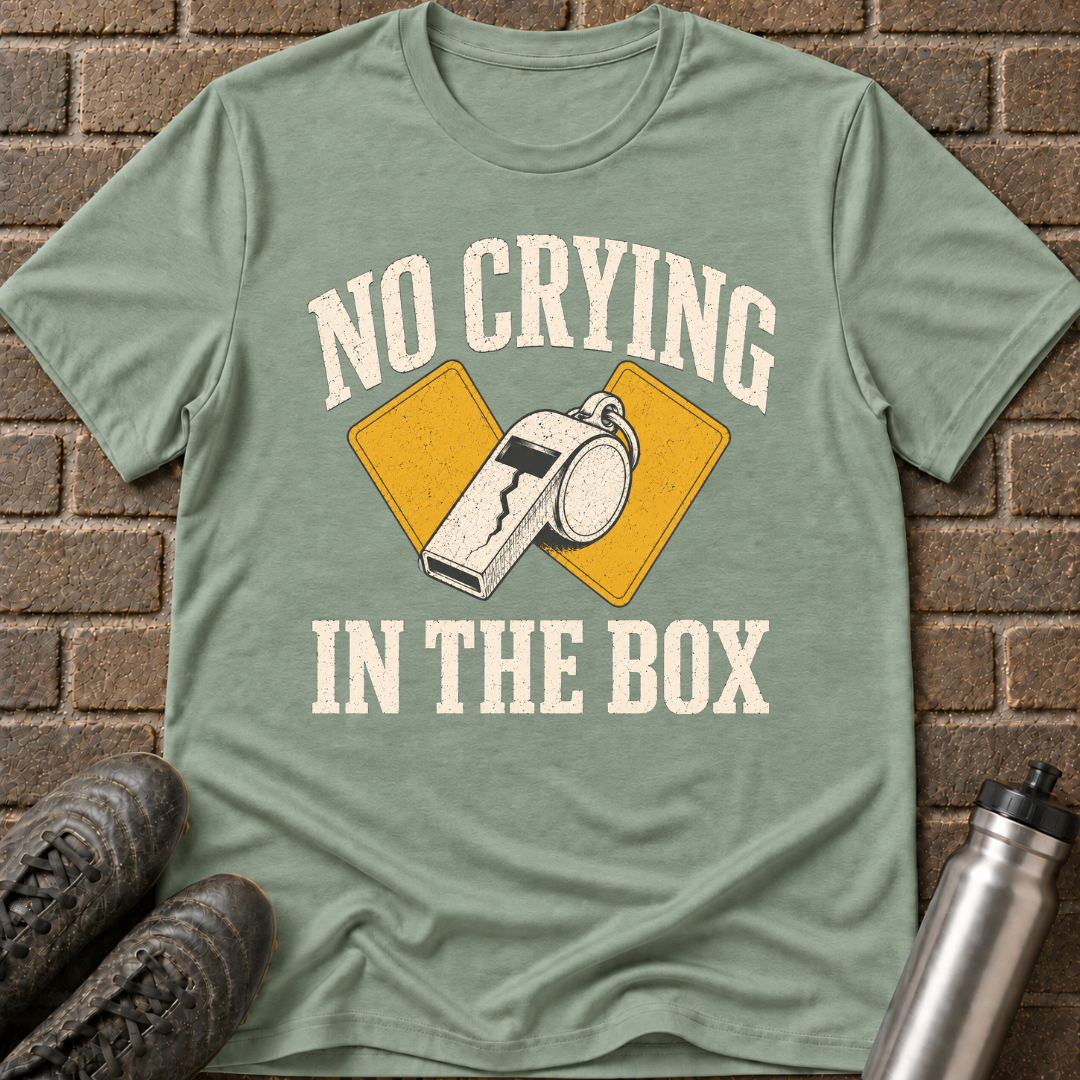 No Crying In The Box T-Shirt