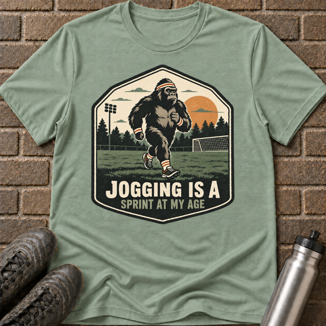 Jogging Is a Sprint at My Age T-Shirt