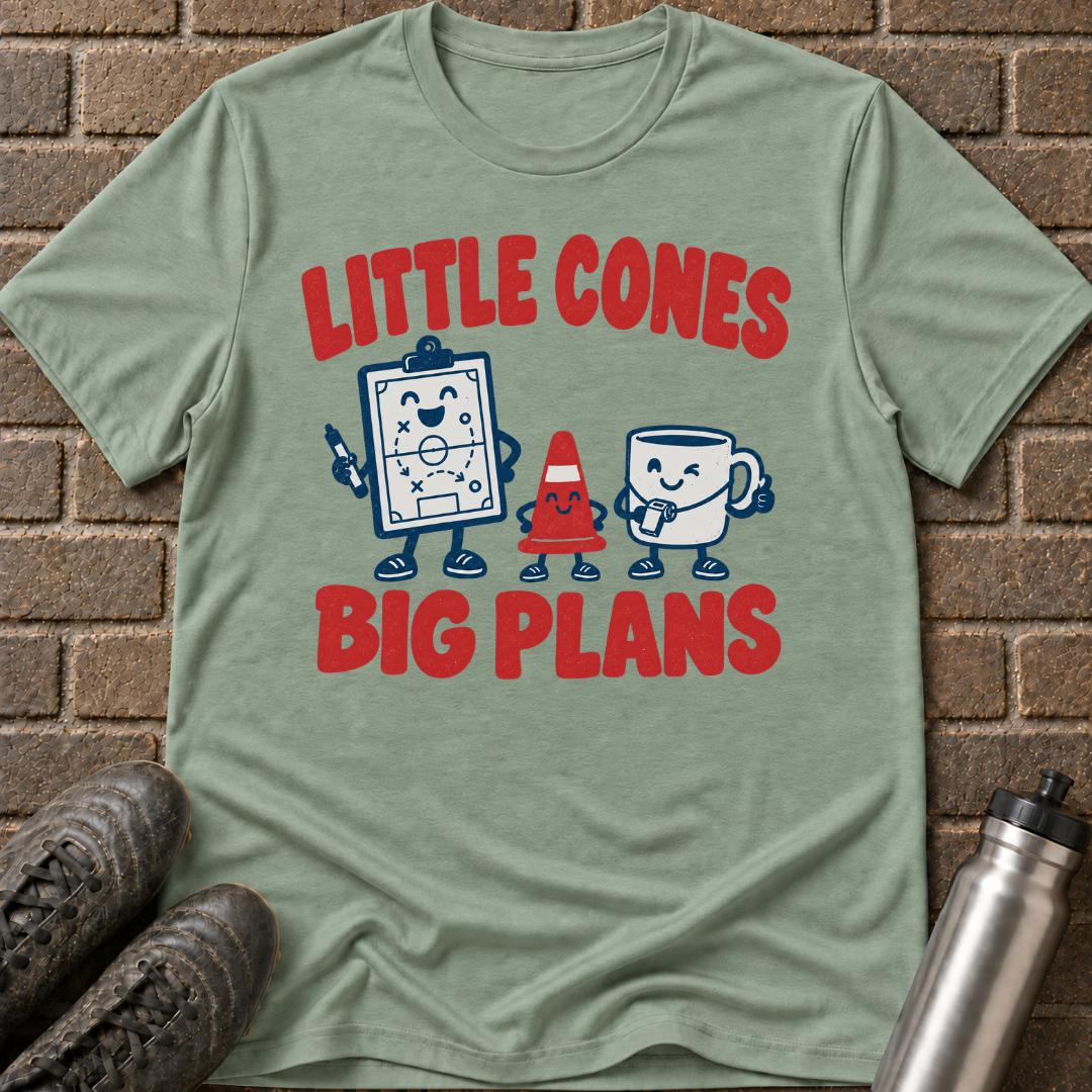 Little Cones Big Plans T-Shirt