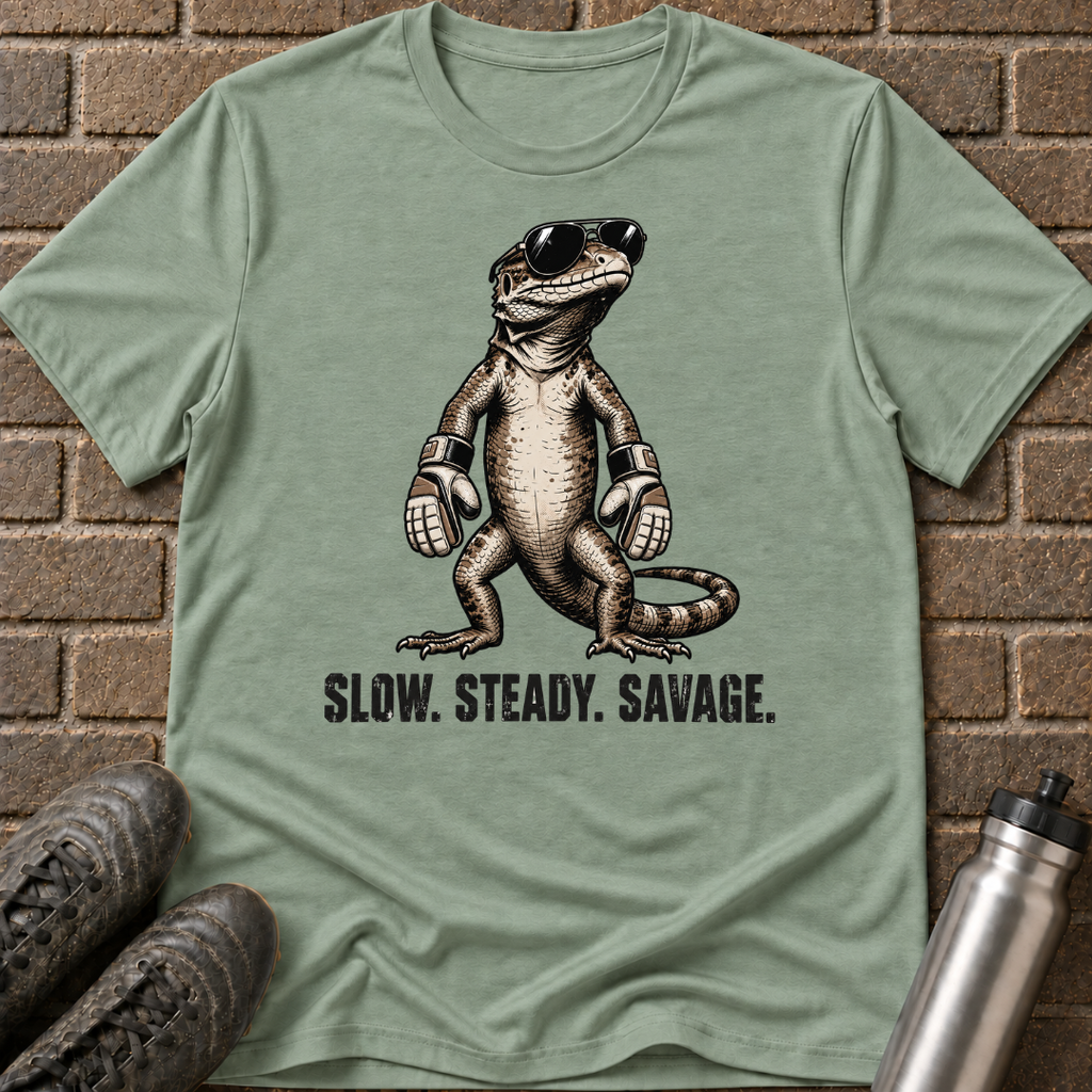 Slow Steady Savage T-Shirt