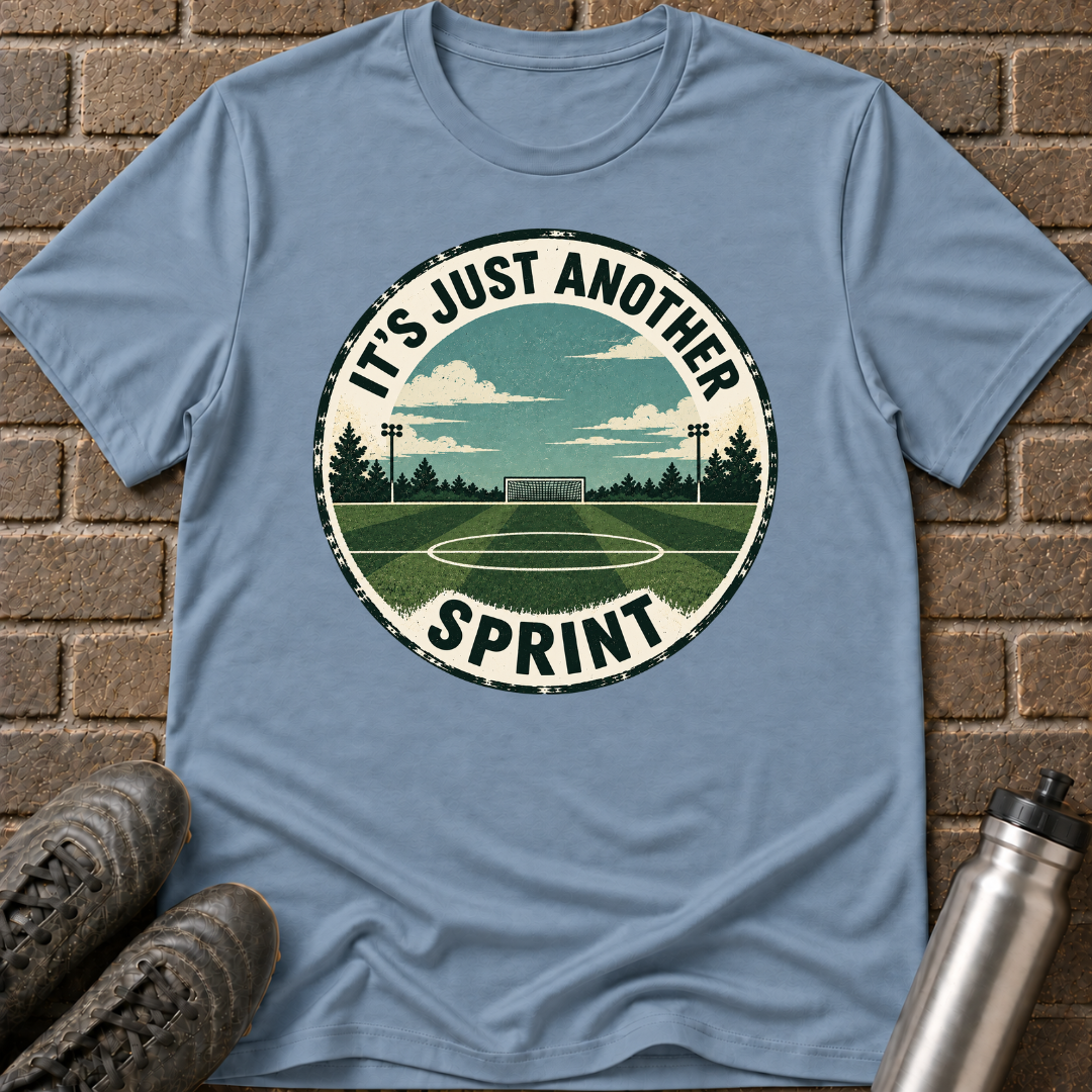 Just Another Sprint T-Shirt