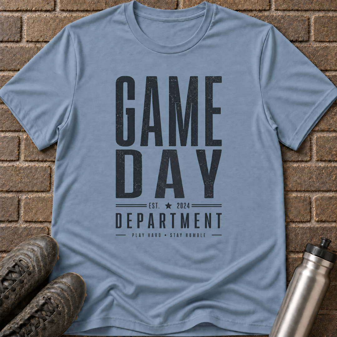Game Day Department T-Shirt