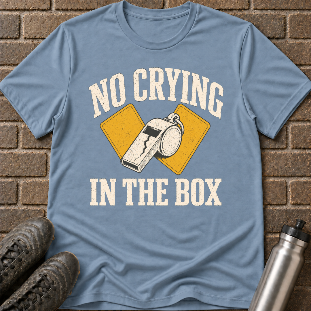 No Crying In The Box T-Shirt
