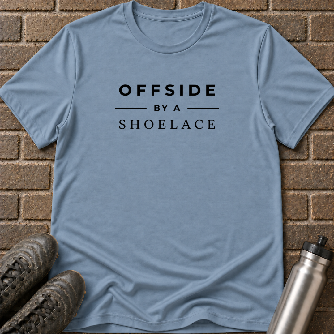 Offside By A Shoelace T-Shirt