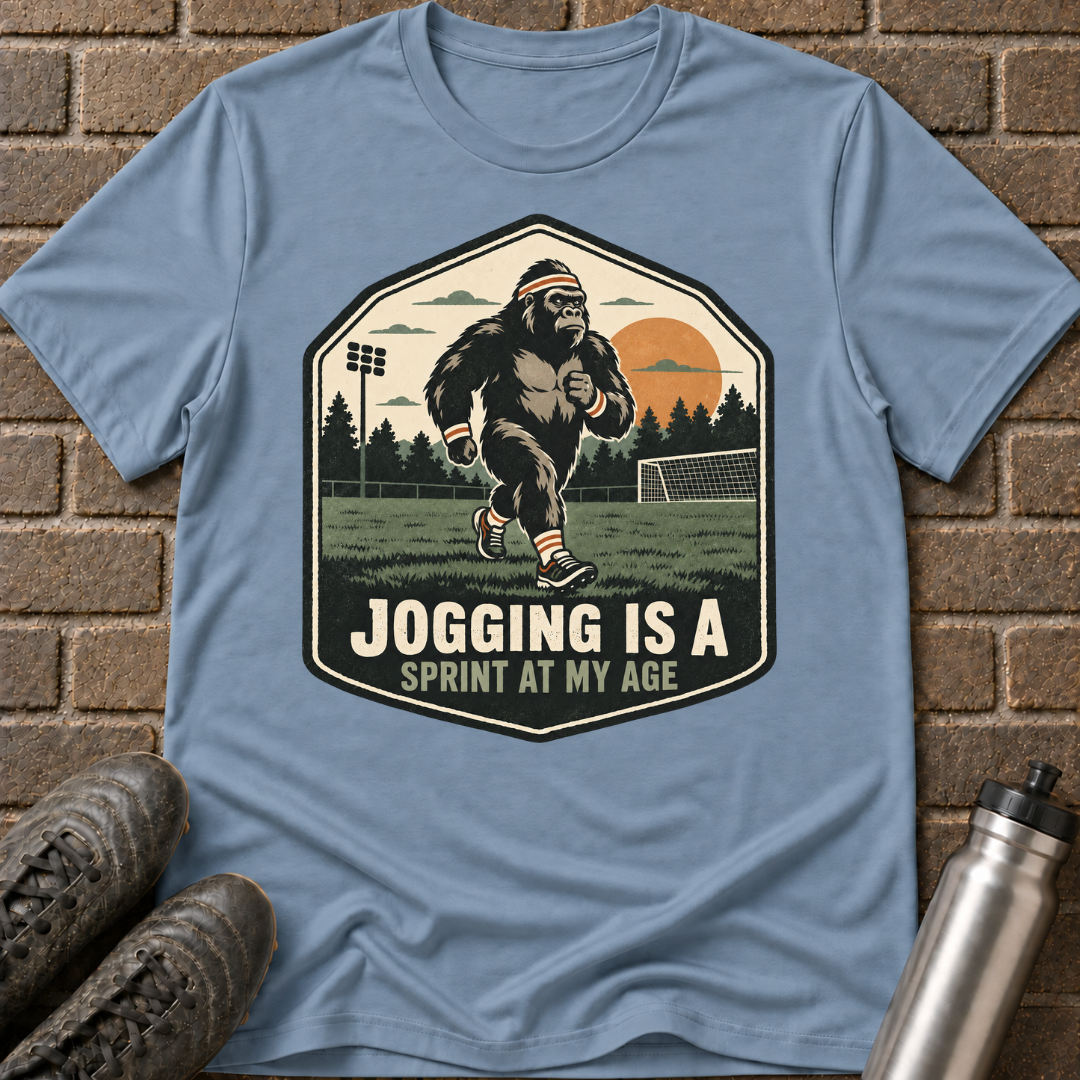 Jogging Is a Sprint at My Age T-Shirt