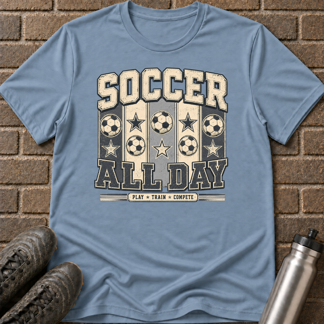 Soccer All Day T-Shirt